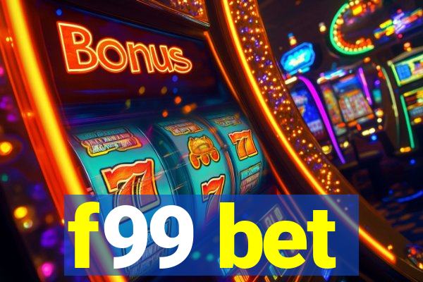 f99 bet
